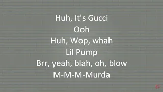Gucci Mane- Kept Back ft. Lil Pump (lyrics)