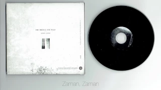 The Trees and The Wild - Zaman, Zaman ( full album )