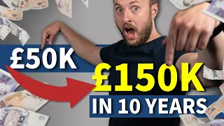 £50,000 to £150,000+ in 10 Years | NO EXTRA Money Needed!!