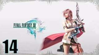 Прохождение Final Fantasy XIII на русском [HD|PC|60fps] (без комментариев) #14