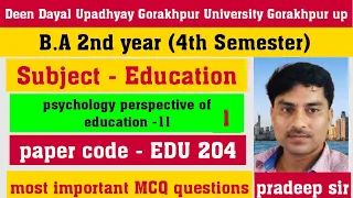 EDU 204 MCQs||ba 4th Semester education mcq||mcq edu 204||ba 4th Semester education paper 2 ||mcqs||