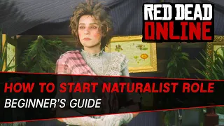 How To Start The Naturalist Role | Red Dead Online Naturalist DLC