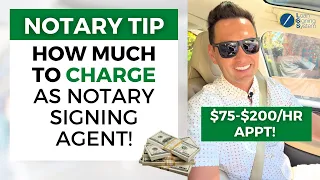 How Much To Charge For Your Services as a Notary Public Loan Signing Agent! 💰