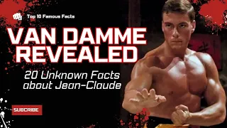 The Untold Stories of Jean-Claude Van Damme: 20 Fascinating Facts#celebrity #film #hollywood #top