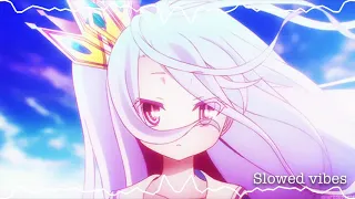 No Game No Life (slowed down)