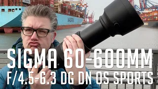 Sigma 60-600 f/4.5-6.3 DG DN OS Sports Objektiv im Test