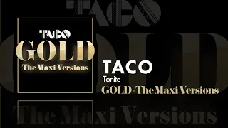 Taco - Tonite - Maxi Version