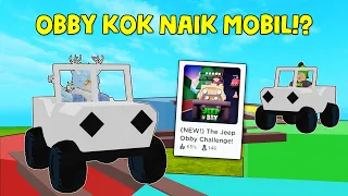 ROBLOX OBBY TAPI KITA NAIK MOBIL?!