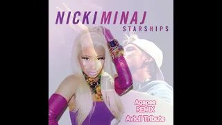 Nicki Minaj - Starships (Santy.B Remix) [Avicii Tribute]