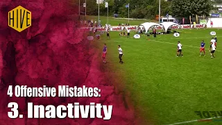 4 Offensive Mistakes - Inactivity (3/4)
