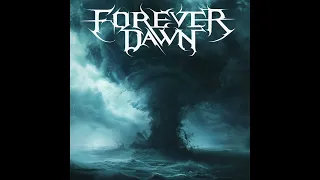 Forever Dawn - "Conquer On" (Image Video)