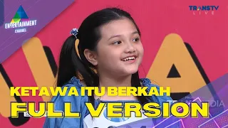 FULL | Arsy Impersonate Ayah Anang Ngajarin Nyanyi | KETAWA ITU BERKAH (20/9/22)