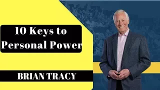 Personal Power The 10 Keys To Building Your Personal Success | BRIAN TRACY  #3