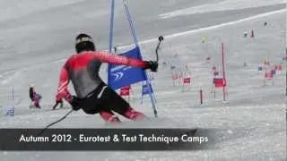 SKI TECHNIQUE - RACE TRAINING CAMPS - SUMMER & AUTUMN 2012 - EUROTEST, TEST TECHNIQUE