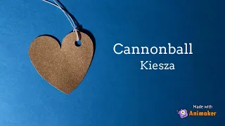 Cannonball by Kiesza