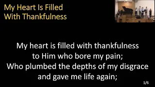 My Heart Is Filled With Thankfulness [2022-11-13]