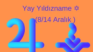 Yay Haftalık Yıldızmame YORUMU ✡️ Perşembe JÜPİTER (Müşteri)günü #yıldızname# #keşfe##