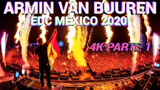 Armin Van Buuren - EDC México 2020 | 4K | Parte 1