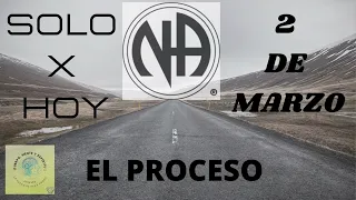 SOLO POR HOY - 🅽🅰🆁🅲🅾🆃🅸🅲🅾🆂 ​ 🅰🅽🅾🅽🅸🅼🅾🆂 - 4 DE MARZO - EL PROCESO