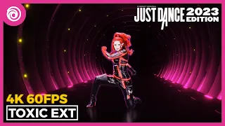 Just Dance 2023 Edition - Toxic (EXTREME VERSION) by Britney Spears | Full Gameplay 4K 60FPS