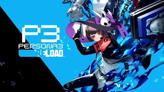 💀Persona 3 Reload Pt1 Stream💀It's time to BABY BABY BABY BABY BABY!!!!!
