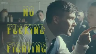 The Main Thing is||No Fucking Fighting||Thomas Shelby Whatsapp Status||Peaky Blinders||