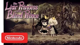 The Liar Princess and the Blind Prince - Release Date Announcement Trailer - Nintendo Switch