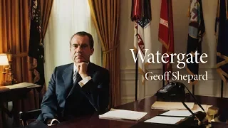 Geoff Shepard | Watergate