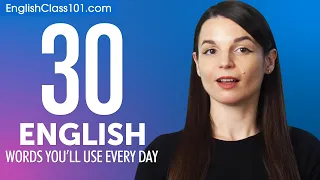 30 English Words You'll Use Every Day - Basic Vocabulary #43