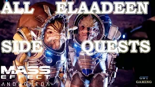 Mass Effect Andromeda [ALL ELAADEEN SIDE QUESTS - Missions] Gameplay Walkthrough No Commentary