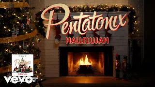 Pentatonix - Hallelujah (Yule Log)