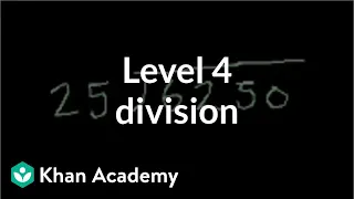 Level 4 division | Multiplication and division | Arithmetic | Khan Academy