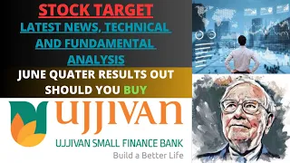 UJJIVAN SMALL FINANCE BANK LTD STOCK LATEST NEWS WITH FUNDAMENTAL & TECHNICAL ANALYSIS | BUY OR SELL