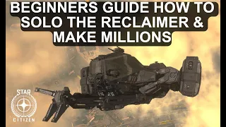 How to Use The Reclaimer Star Citizen 3.22 Beginner Guide Including Key-Binds Looking At Fracturing