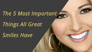 5 Things That Make A Great Smile