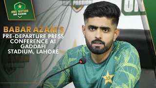 Babar Azam's pre-departure press conference at Gaddafi Stadium, Lahore | PCB | MA2A