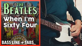 The Beatles - When I'm Sixty Four /// BASS LINE [Play Along Tabs]