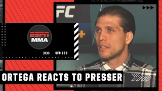 Brian Ortega reacts to Alex Volkanovski’s UFC 266 press conference comments | ESPN MMA