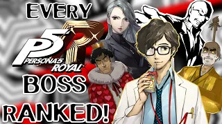 Every Boss in Persona 5 Royal Ranked From Best to Worst!