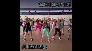 Aye Chico (Lengua Fuera) LIVE Zumba with Paige B