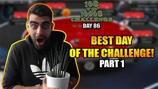 ROAD TO THE FINAL TABLE! - 10$ TO 1000$ CHALLENGE - DAY 86 (PART 1)