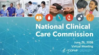 National Clinical Care Commission Virtual Meeting - June 26, 2020