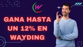 🔰WAYDING NUEVA PLATAFORMA DE INVERSION👨🏻‍💻😱 || GANA HASTA UN 204% 💱📊