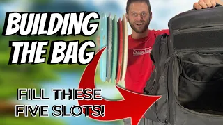 You MUST Fill These FIVE Slots When Building Your Bag!! // Disc Golf