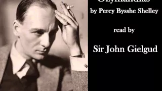 Ozymandias by Percy Bysshe Shelley read by John Gielgud