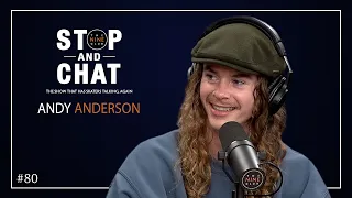 Andy Anderson - Stop And Chat | The Nine Club With Chris Roberts - Episode 80