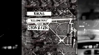 R1KAS - Kilometrai ft. Cyon & Fzn