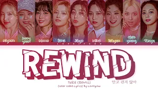 TWICE (트와이스) – 'REWIND' (안고 싶지 않아) | Legendado/Tradução PT-BR (Color Coded Lyrics)