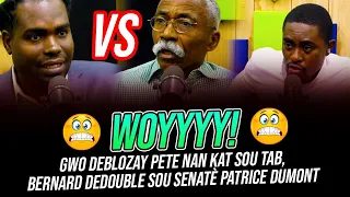 GWO DEBLOZAY PETE NAN KAT SOU TAB, BERNARD DEDOUBLE SOU SENATÈ PATRICE DUMONT MEZANMI