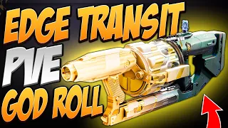 Edge Transit PvE God Roll | Destiny 2 Into the Light